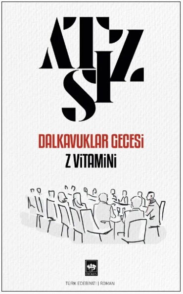 DALKAVUKLAR GECESİ Z VİTAMİNİ