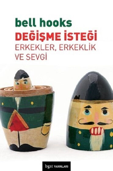 DEĞİŞME İSTEĞİ