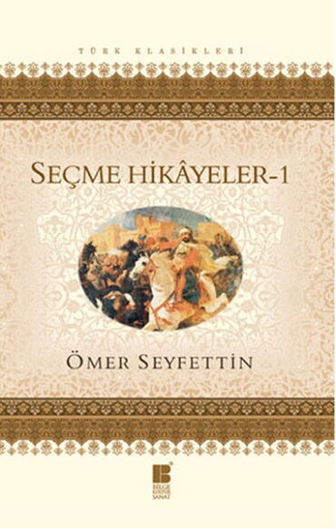 ÖMER SEYFETTİN SEÇME HİKAYELER 1 