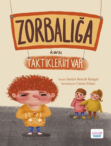 ZORBALIĞA KARŞI TAKTİKLERİM VAR