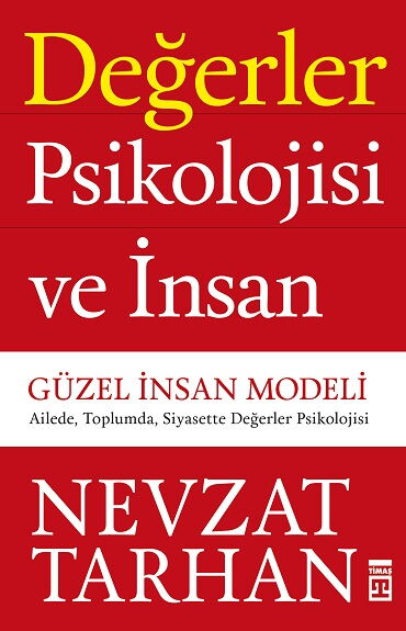 DEĞERLER PSİKOLOJİSİ VE İNSAN