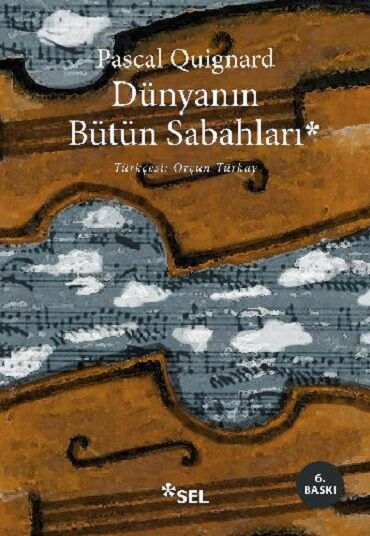 DÜNYANIN BÜTÜN SABAHLARI