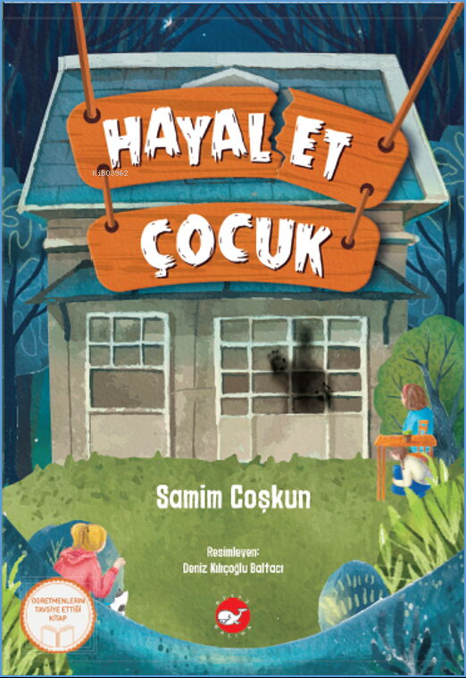 HAYAL ET ÇOCUK