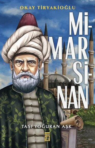 MİMAR SİNAN 