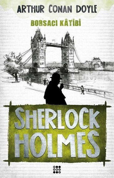 SHERLOCK HOLMES BORSACI KATİBİ