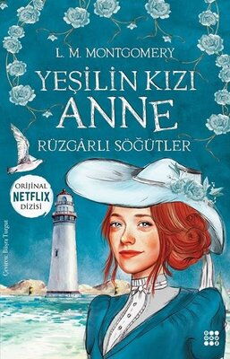 YEŞİLİN KIZI ANNE 4 RÜZGARLI SÖĞÜTLER