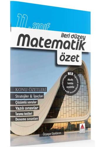 11.SINIF İLERİ DÜZEY MATEMATİK ÖZET ANLATIM