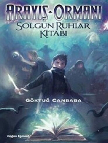 ARAYIŞ ORMANI 2 SOLGUN RUHLAR KİTABI