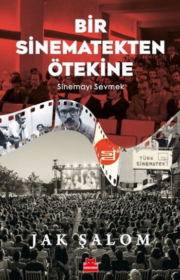 BİR SİNEMATEKTEN ÖTEKİNE