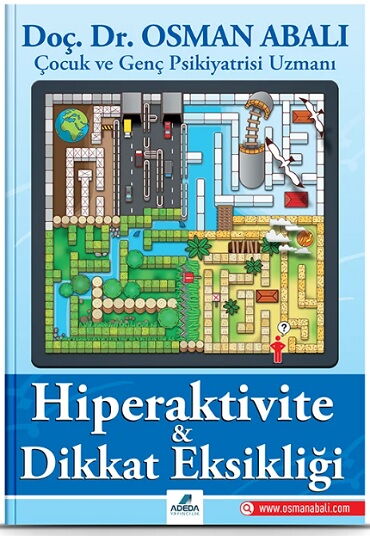 HİPERAKTİVİTE VE DİKKAT EKSİKLİĞİ