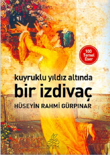 KUYRUKLU YILDIZ ALTINDA BİR İZDİVAÇ