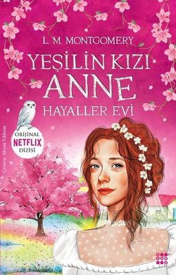 YEŞİLİN KIZI ANNE 5 HAYALLER EVİ