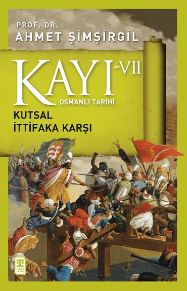 KAYI 7 KUTSAL İTTİFAKA KARŞI     