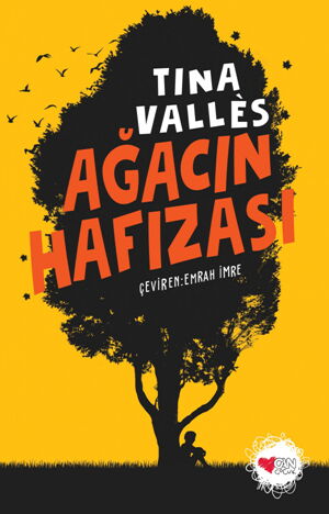 AĞACIN HAFIZASI