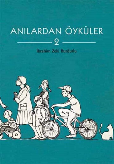 ANILARDA ÖYKÜLER 2