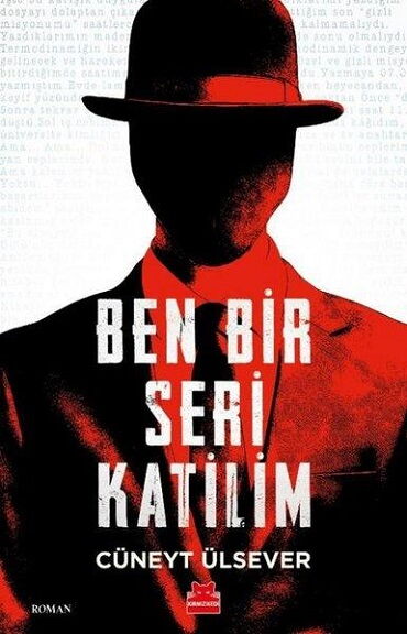 BEN BİR SERİ KATİLİM