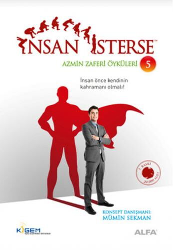 İNSAN İSTERSE 5