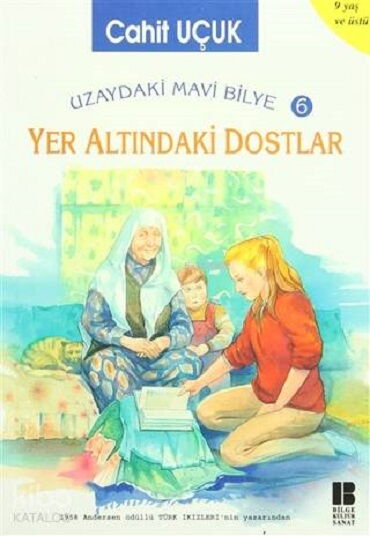 YERALTINDAKİ DOSLAR UZAYDAKİ MAVİ BİLYE