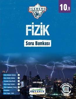 10.SINIF FİZİK SORU BANKASI  (ICEBERG)