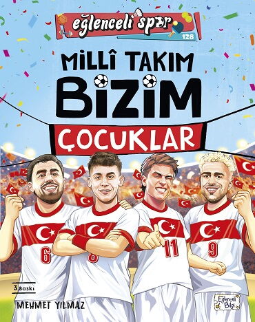 EĞLENCELİ SPOR 128 MİLLİ TAKIM BİZİM ÇOCUKLAR