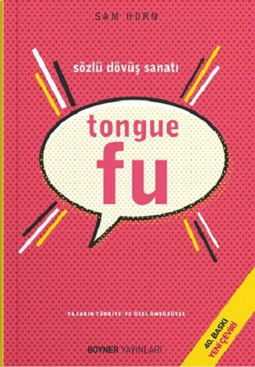 TONGUE FU SÖZLÜ DÖVÜŞ ANATI