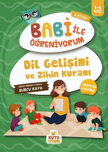 BABİ İLE ÖĞRENİYORUM-DİL GELİŞİMİ VE ZİHİN KURAMI