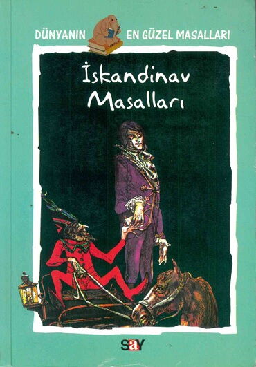DÜNYANIN EN GÜZEL MASALLARI İSKANDİNAV MASALLARI