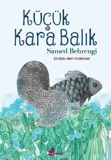 KÜÇÜK KARA BALIK