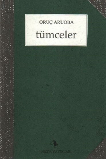 TÜMCELER                   