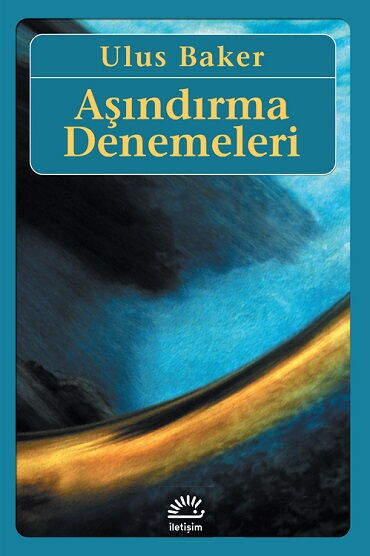 AŞINDIRMA DENEMELERİ