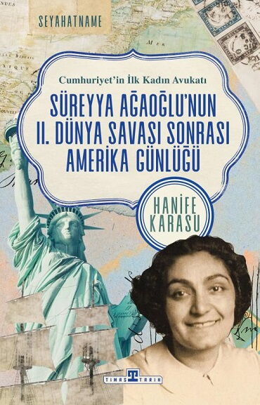 CUMHURİYETİN İLK KADIN AVUKATI SÜREYYA AĞAOĞLUNUN 