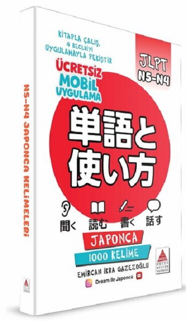 JAPONCA N5 N4 KELİMELERİ WORD AND USE