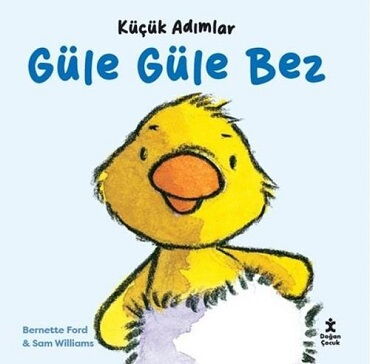 KÜÇÜK ADIMLAR GÜLE GÜLE BEZ