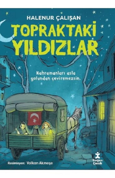 TOPRAKTAKİ YILDIZLAR