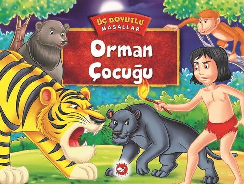 ÜÇ BOYUTLU MASALLAR ORMAN ÇOCUĞU