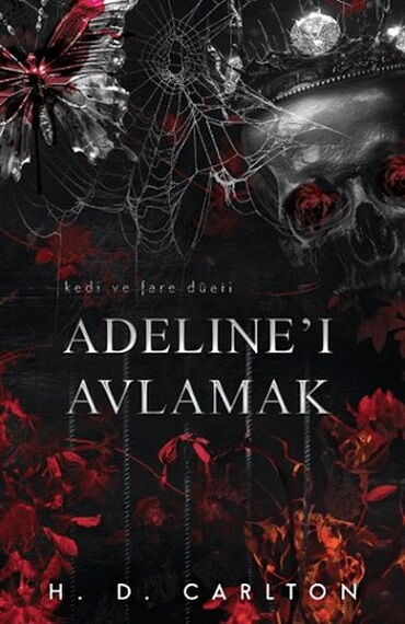 ADELİNEİ AVLAMAK CİLTLİ