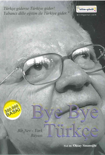 BYE BYE TÜRKÇE                   