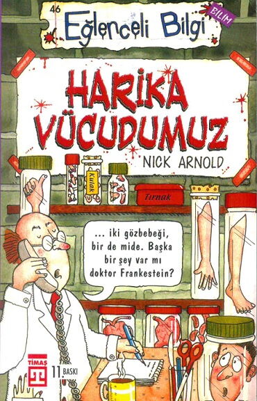 EĞLENCELİ BİLGİ BİLİM HARİKA VÜCUDUMUZ