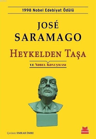 HEYKELDEN TAŞA VE NOBEL KONUŞMASI