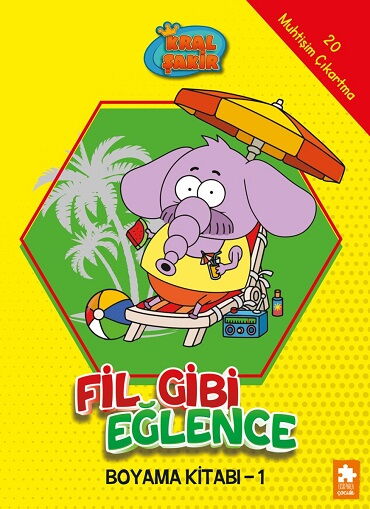 KRAL ŞAKİR FİL GİBİ EĞLENCE BOYAMA KİTABI 1