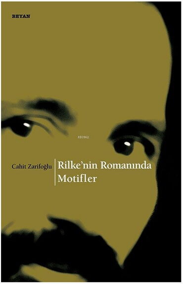 RİLKENİN ROMANINDA MOTİFLER   