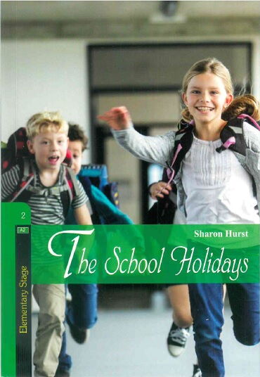 STAGE 2 THE SCHOOL HOLİDAYS