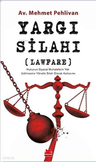 YARGI SİLAHI LAWFARE