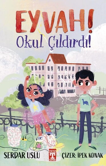 EYVAH OKUL ÇILDIRDI