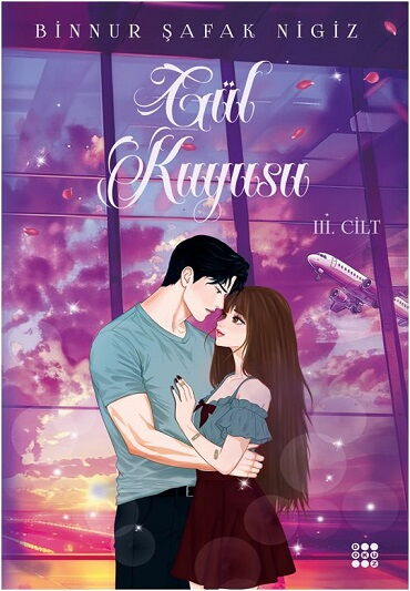 GÜL KUYUSU 3.CİLT