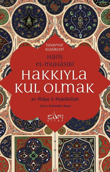 HAKKIYLA KUL OLMAK