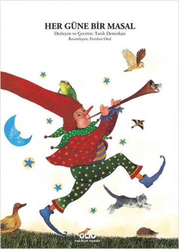 HER GÜNE BİR MASAL