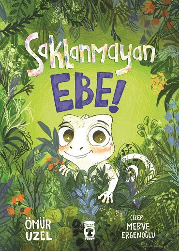 SAKLANMAYAN EBE