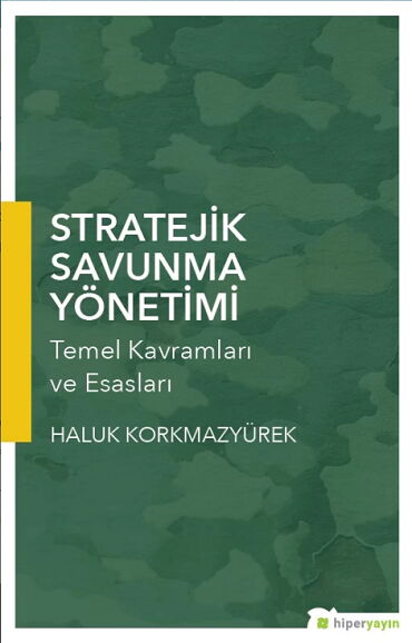 STRATEJİK SAVUNMA YÖNETİMİ
