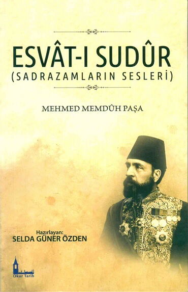 ESVATI SUDÜR SADRAZAMLARIN SESLERİ